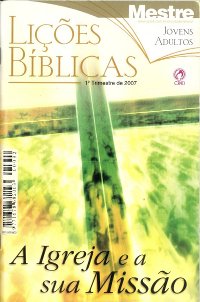 Lies Bblicas CPAD - 1 Trimestre de 2007