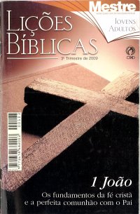 Lições Bíblicas CPAD - 3º Trimestre de 2009