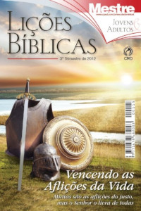 Lições Bíblicas CPAD - 3º Trimestre de 2012