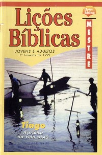 Lições Bíblicas CPAD - 1º Trimestre de 1999